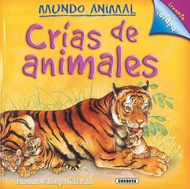 Crías de animales | 9788430569274 | Susaeta, Equipo | Librería Castillón - Comprar libros online Aragón, Barbastro