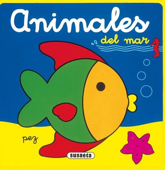 Animales del mar | 9788430569380 | Susaeta, Equipo | Librería Castillón - Comprar libros online Aragón, Barbastro