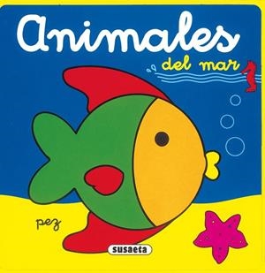 Animales del mar | 9788430569380 | Susaeta, Equipo | Librería Castillón - Comprar libros online Aragón, Barbastro