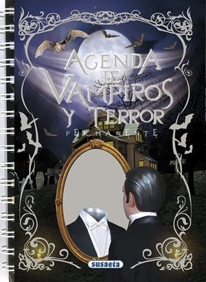 Agenda escolar permanente vampiros y terror | 9788467701432 | Susaeta, Equipo | Librería Castillón - Comprar libros online Aragón, Barbastro