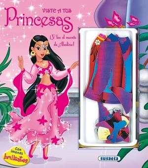 Viste a tus princesas. Aladino | 9788430525799 | Susaeta, Equipo | Librería Castillón - Comprar libros online Aragón, Barbastro