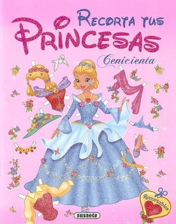 Cenicienta | 9788467789782 | Ediciones, Susaeta | Librería Castillón - Comprar libros online Aragón, Barbastro