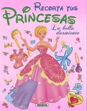 La Bella durmiente | 9788467789812 | Ediciones, Susaeta | Librería Castillón - Comprar libros online Aragón, Barbastro