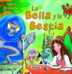 La Bella y la Bestia | 9788467702927 | Susaeta, Equipo | Librería Castillón - Comprar libros online Aragón, Barbastro