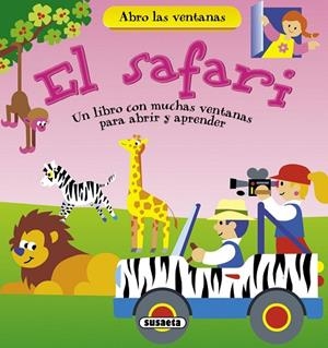 El safari | 9788467716368 | Susaeta, Equipo | Librería Castillón - Comprar libros online Aragón, Barbastro