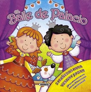 El baile de palacio | 9788467723960 | Susaeta, Equipo | Librería Castillón - Comprar libros online Aragón, Barbastro