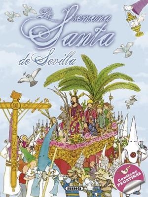 La Semana Santa de Sevilla | 9788467740455 | De Benito, Antonio | Librería Castillón - Comprar libros online Aragón, Barbastro