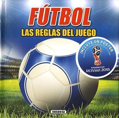Fútbol, las reglas del juego Mundial 2018 | 9788467764925 | Kelman, Jim | Librería Castillón - Comprar libros online Aragón, Barbastro