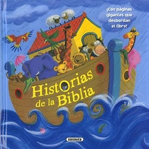 Historias de la Biblia | 9788467762006 | Susaeta, Equipo | Librería Castillón - Comprar libros online Aragón, Barbastro