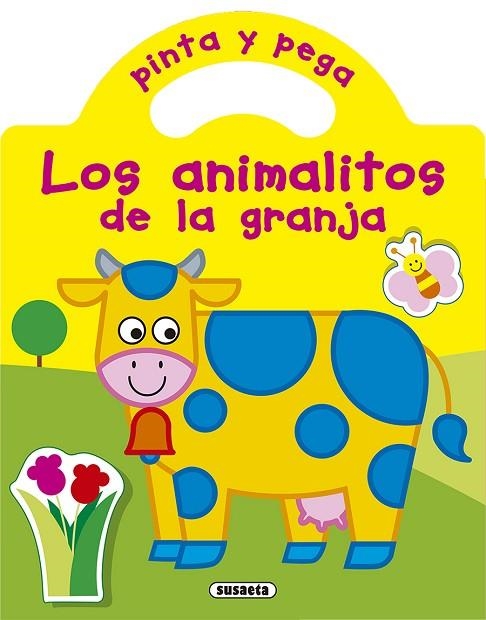 Pinta y pega los animalitos de la granja | 9788467780840 | Susaeta, Equipo | Librería Castillón - Comprar libros online Aragón, Barbastro
