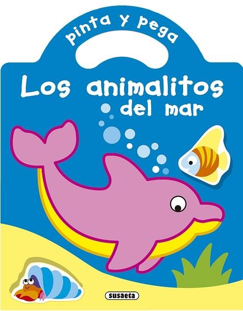 Pinta y pega los animalitos del mar | 9788467780871 | Susaeta, Equipo | Librería Castillón - Comprar libros online Aragón, Barbastro