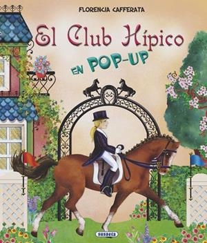 El club hípico | 9788467786965 | Cafferata, Florencia | Librería Castillón - Comprar libros online Aragón, Barbastro