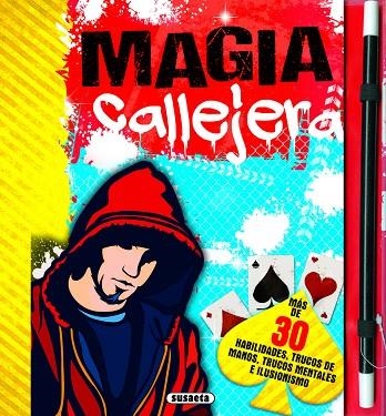 Magia callejera | 9788467795967 | Susaeta, Equipo | Librería Castillón - Comprar libros online Aragón, Barbastro