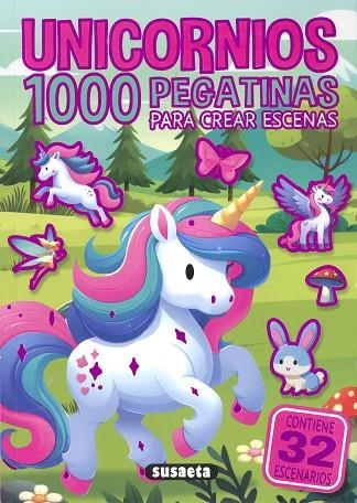 Unicornios. 1000 pegatinas para crear escenas | 9788411964234 | Susaeta Ediciones | Librería Castillón - Comprar libros online Aragón, Barbastro