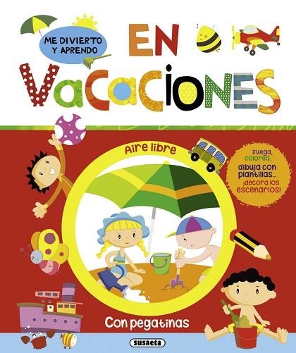 Me divierto y aprendo en vacaciones. Aire libre | 9788411965491 | Susaeta, Equipo | Librería Castillón - Comprar libros online Aragón, Barbastro
