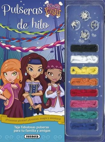 Pulseras de hilo | 9788411965927 | Susaeta, Equipo | Librería Castillón - Comprar libros online Aragón, Barbastro