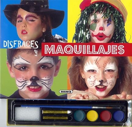 Disfraces y maquillajes | 9788411967082 | Susaeta, Equipo | Librería Castillón - Comprar libros online Aragón, Barbastro