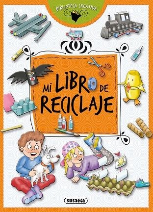 Mi libro de reciclaje | 9788411967099 | Susaeta, Equipo | Librería Castillón - Comprar libros online Aragón, Barbastro