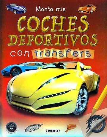 Monto mis coches deportivos con transfers | 9788411969987 | Susaeta Ediciones | Librería Castillón - Comprar libros online Aragón, Barbastro