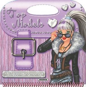 Mi bolso de moda. Top Models | 9788410844902 | Susaeta Ediciones | Librería Castillón - Comprar libros online Aragón, Barbastro