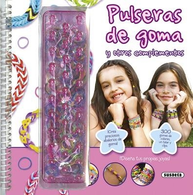 Pulseras de goma y otros complementos | 9788410844988 | Susaeta Ediciones | Librería Castillón - Comprar libros online Aragón, Barbastro