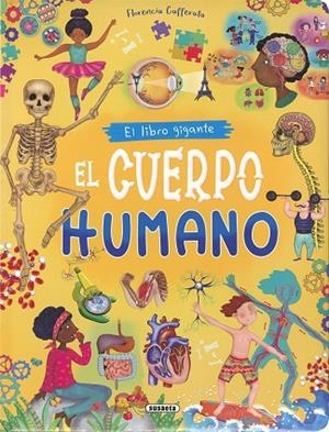 El libro gigante. El cuerpo humano | 9788411963657 | Cafferata, Florencia | Librería Castillón - Comprar libros online Aragón, Barbastro