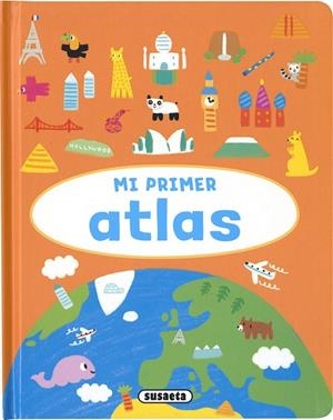 Mi primer atlas | 9788411967914 | Ediciones, Susaeta | Librería Castillón - Comprar libros online Aragón, Barbastro