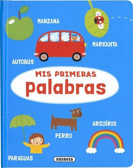 Mis primeras palabras | 9788411967945 | Ediciones, Susaeta | Librería Castillón - Comprar libros online Aragón, Barbastro