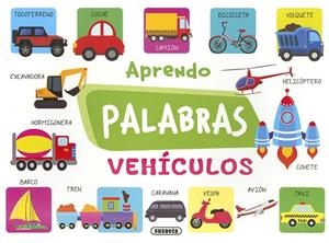 Aprendo palabras. Vehículos | 9788410843172 | Susaeta Ediciones | Librería Castillón - Comprar libros online Aragón, Barbastro