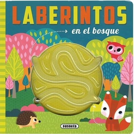 Laberintos en el bosque | 9788410845404 | Susaeta Ediciones | Librería Castillón - Comprar libros online Aragón, Barbastro