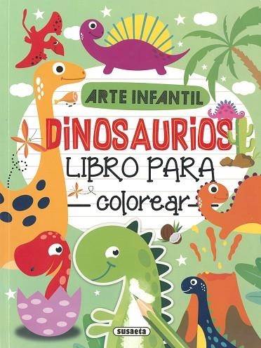 Dinosaurios | 9788467795004 | Susaeta, Equipo | Librería Castillón - Comprar libros online Aragón, Barbastro