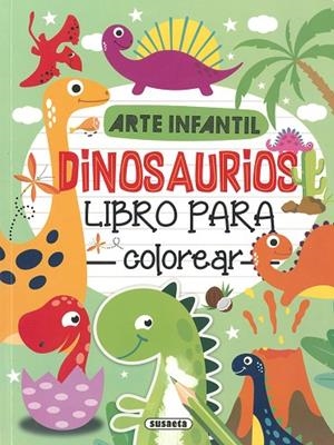 Dinosaurios | 9788467795004 | Susaeta, Equipo | Librería Castillón - Comprar libros online Aragón, Barbastro