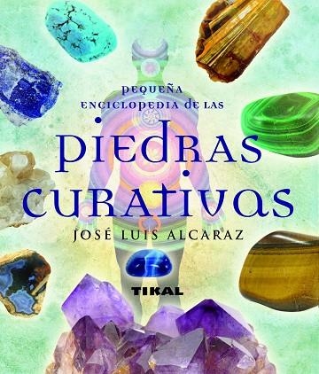 Piedras curativas | 9788499280790 | Alcaraz, José Luis | Librería Castillón - Comprar libros online Aragón, Barbastro