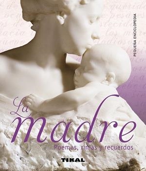 La madre. Poemas, rimas y recuerdos | 9788499282329 | Librería Castillón - Comprar libros online Aragón, Barbastro