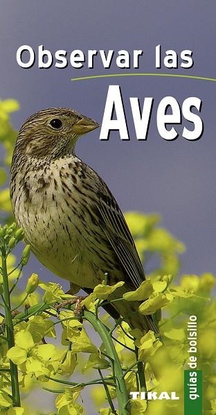 Observar las aves | 9788492678990 | Darmangeat, Pierre | Librería Castillón - Comprar libros online Aragón, Barbastro