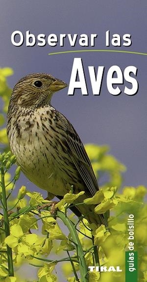 Observar las aves | 9788492678990 | Darmangeat, Pierre | Librería Castillón - Comprar libros online Aragón, Barbastro