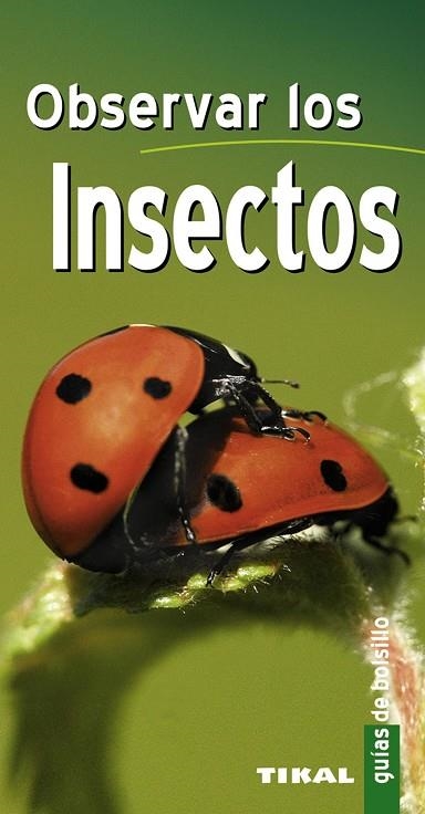 Observar los insectos | 9788499280349 | Bignon, Jean-Jacques | Librería Castillón - Comprar libros online Aragón, Barbastro