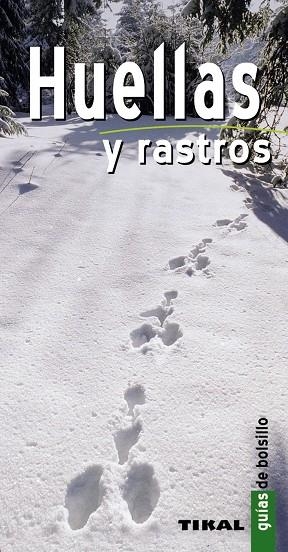 Huellas y rastros | 9788499281124 | Durantel, Pascal | Librería Castillón - Comprar libros online Aragón, Barbastro