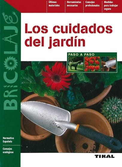 Los cuidados del jardín | 9788492678266 | Librería Castillón - Comprar libros online Aragón, Barbastro