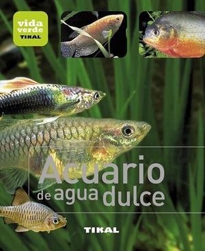 Acuario de agua dulce | 9788499281360 | Librería Castillón - Comprar libros online Aragón, Barbastro