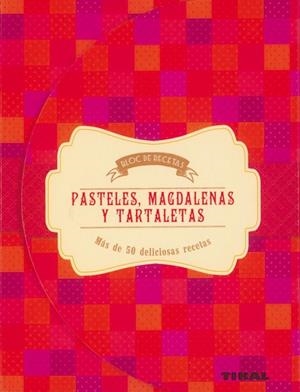 Pasteles, magdalenas y tartaletas | 9788499283159 | Warwick, Diana | Librería Castillón - Comprar libros online Aragón, Barbastro