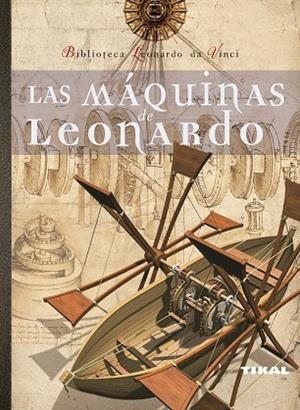 Las máquinas de Leonardo | 9788492678976 | Taddei, Mario | Librería Castillón - Comprar libros online Aragón, Barbastro