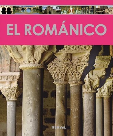 El románico | 9788499284477 | Fernández, Agustín | Librería Castillón - Comprar libros online Aragón, Barbastro