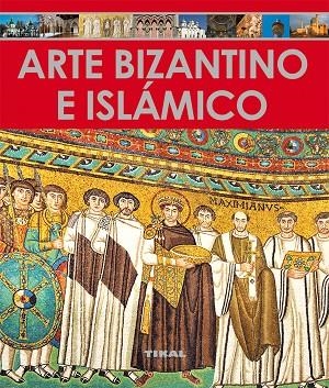 Arte bizantino e islámico | 9788499284453 | Fernández, Agustín | Librería Castillón - Comprar libros online Aragón, Barbastro