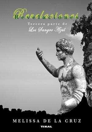 Los Sangre Azul. Revelaciones | 9788499281223 | De la Cruz, Melissa | Librería Castillón - Comprar libros online Aragón, Barbastro