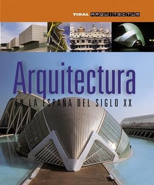 Arquitectura en la España del siglo XX | 9788499281001 | Librería Castillón - Comprar libros online Aragón, Barbastro