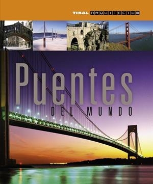 Puentes del mundo | 9788499281032 | Locke, Tim | Librería Castillón - Comprar libros online Aragón, Barbastro