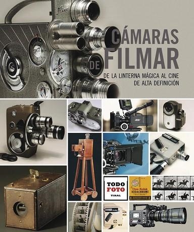 Cámaras de filmar | 9788499282077 | Galeano Pérez, Andrés | Librería Castillón - Comprar libros online Aragón, Barbastro