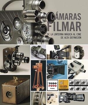 Cámaras de filmar | 9788499282077 | Galeano Pérez, Andrés | Librería Castillón - Comprar libros online Aragón, Barbastro
