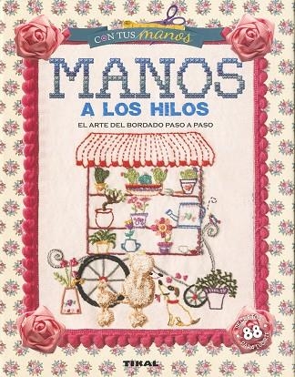 Manos a los hilos | 9788499284590 | Osa, Marcela | Librería Castillón - Comprar libros online Aragón, Barbastro